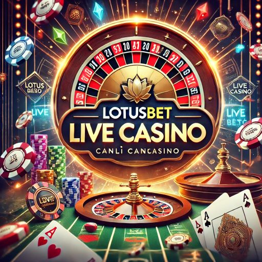 Lotusbet Canlı Casino
